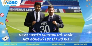 Messi Chuyển Nhượng Mới Nhất - Hợp Đồng Kỷ Lục Sắp Nổ Ra?