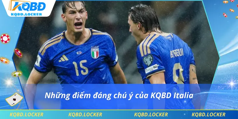 Những điểm đáng chú ý của KQBD Italia